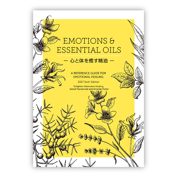 EMOTIONS & ESSENTIAL OILS -心と体を癒す精油-